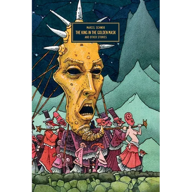 The King In The Golden Mask: and Other Stories