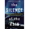 The Silence of the Rain: An Inspector Espinosa Mystery