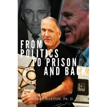 From Politics to Prison and Back