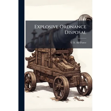 Explosive Ordnance Disposal