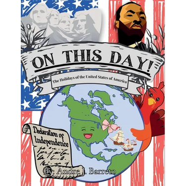 On This Day!: The Holidays of the United States of America