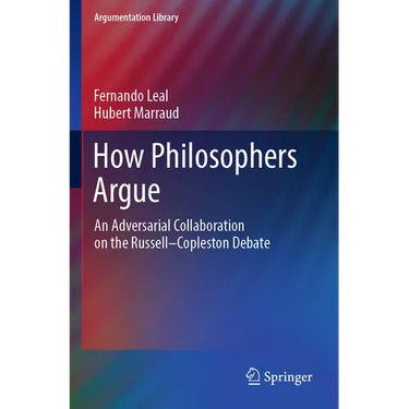How Philosophers Argue: An Adversarial Collaboration on the Russell--Copleston Debate