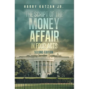 The Script of The MONEY Affair In Four Acts