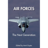 Air Forces: The Next Generation