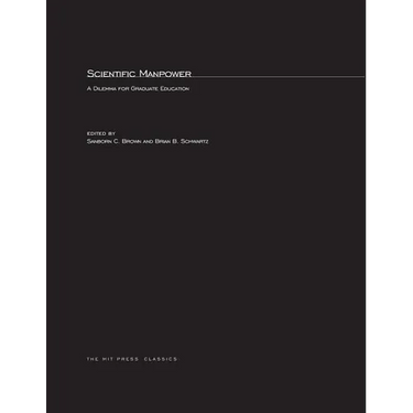 Scientific Manpower: A Dilemma for Graduate Education