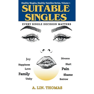 Suitable Singles: Every Single Decision Matters