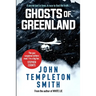 Ghosts of Greenland