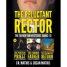 The Reluctant Rector: The Father Tom Mysteries Books 1-3