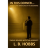 In This Corner: Match 1- The Wrestlers of the Beginning