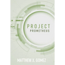 Project Prometheus