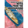Reading Dostoevsky's Notes from the Underground in Russian: A Parallel-Text Russian Reader