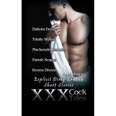 XXX Cock Tales: Explicit Dirty Erotica Short Stories