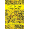 The Yellow Wallpaper