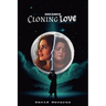 Dreamer: Cloning Love
