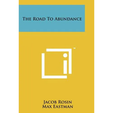 The Road To Abundance