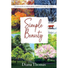Simple Beauty: Journaling & Sketching Through the Seasons
