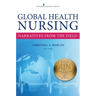 Global Health Nursing: Narratives From the Field