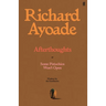 Afterthoughts: Wisdom for the Unreflective