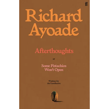 Afterthoughts: Wisdom for the Unreflective