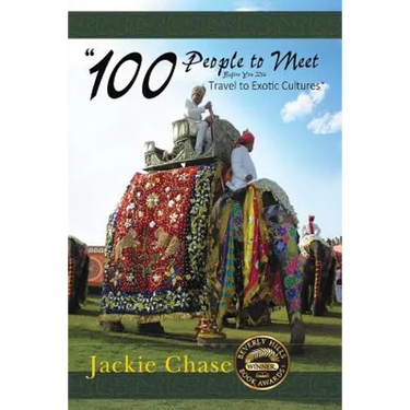 "100 People to Meet Before You Die" Travel to Exotic Cultures