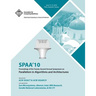 SPAA 10 Proceedings of the 22nd Annual Symposium on Parallelisms in Algorithns and Architectures