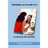 Christians Are People Too: A Reflection Through Skits