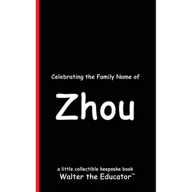 Celebrating the Family Name of Zhou