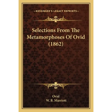 Selections From The Metamorphoses Of Ovid (1862)