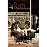 14 Short and Other Dirty Laundry