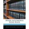 Maine Automobile Road Book