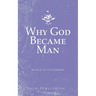 Why God Became Man