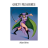 Guilty Pleasures
