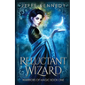 Reluctant Wizard