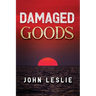 Damaged Goods