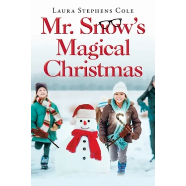 Mr. Snow's Magical Christmas