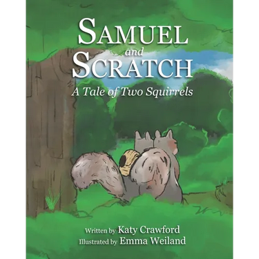 Samuel and Scratch: A Tale of Two Squirrels