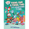 Dr. Seuss Graphic Novel: Thing One and Thing Two Have Homework to Do: A Cat in the Hat Story