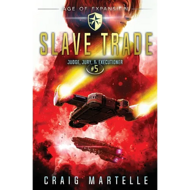 Slave Trade: Judge, Jury, & Executioner Book 5