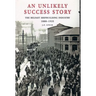 An Unlikely Success Story: The Belfast Shipbuilding Industry 1880 - 1935
