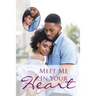 Meet Me in Your Heart