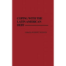 Coping with the Latin American Debt