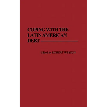 Coping with the Latin American Debt