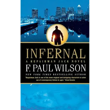 Infernal: A Repairman Jack Novel