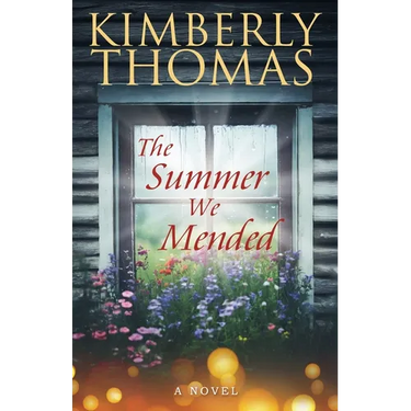 The Summer We Mended