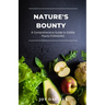 Nature's Bounty: A Comprehensive Guide to Edible Plants FORAGING