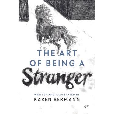 The Art of Being a Stranger: A Family Memoir