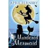 The Murdered Mermaid