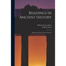 Readings in Ancient History: Illustrative Extracts From the Sources; 1