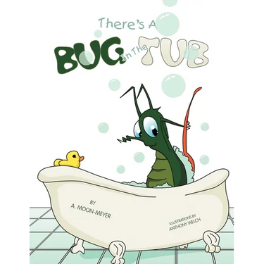 There's A Bug In The Tub