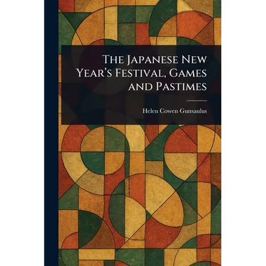 The Japanese New Year's Festival, Games and Pastimes